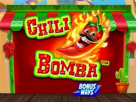 chili bomba slot|Chili Bomba Online Slot – Check Out Our Full Review Here.